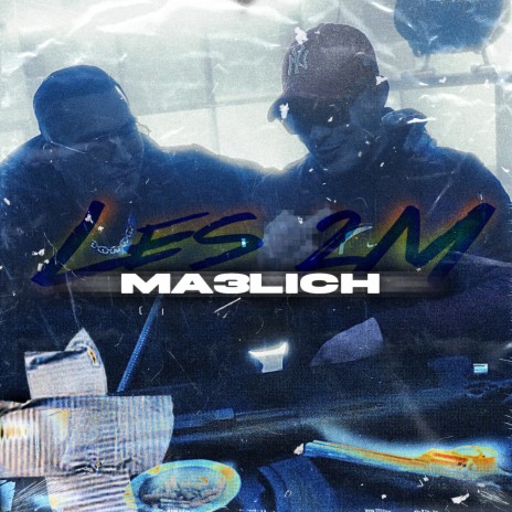 Ma3lich | Boomplay Music