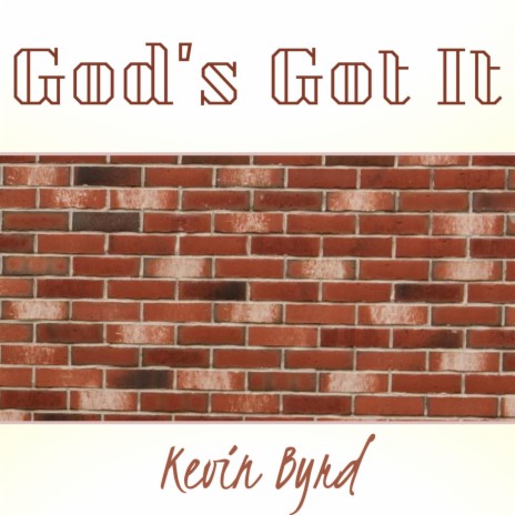 God's Got It (Praise) | Boomplay Music