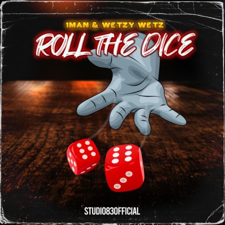 Roll The Dice | Boomplay Music