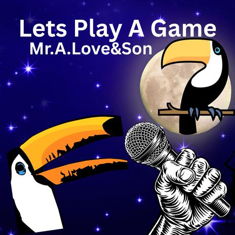 Let's Play A Game ft. JS Sounds | Boomplay Music