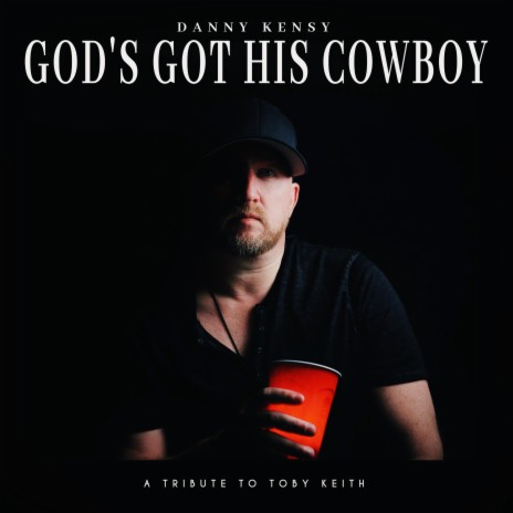 God's Got His Cowboy | Boomplay Music