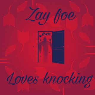 Loves knocking