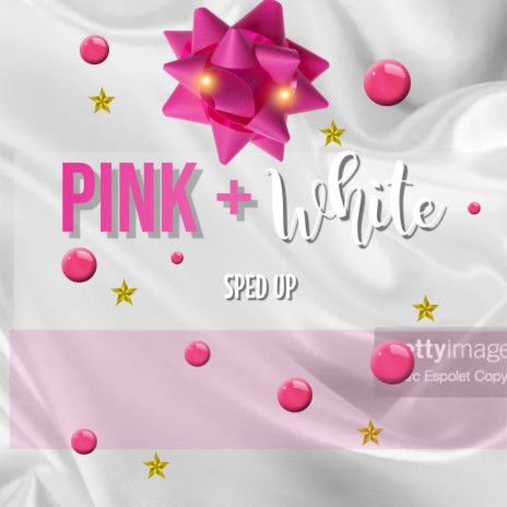 Pink + White | Boomplay Music