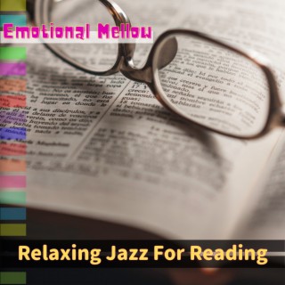 Relaxing Jazz For Reading