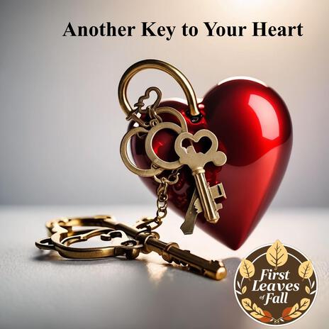 Another Key to Your Heart (enhanced) | Boomplay Music