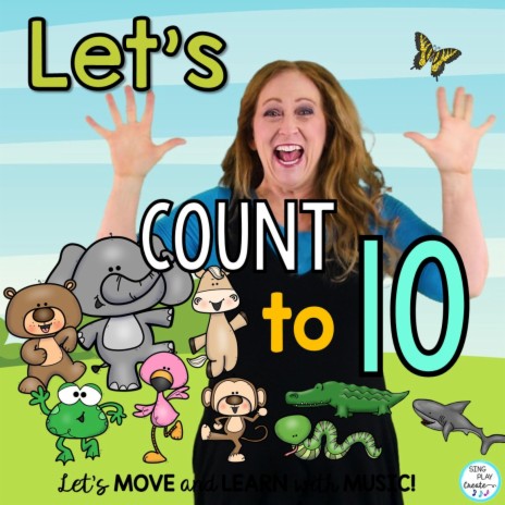 Let's Count to 10 (Children's Counting Song)