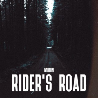 Rider's Road lyrics | Boomplay Music