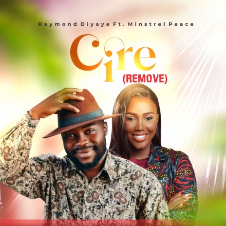 Cire(remove) (Live) ft. Minstrel Peace | Boomplay Music