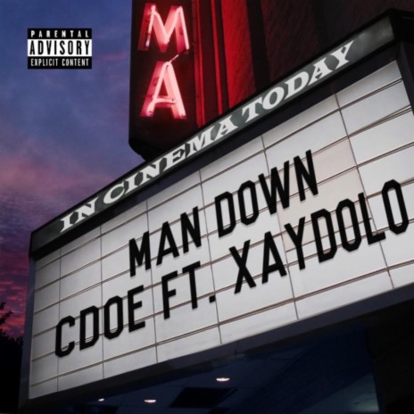 Man Down ft. Xay Dolo | Boomplay Music