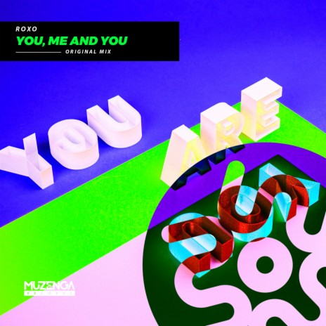 You, Me and You | Boomplay Music
