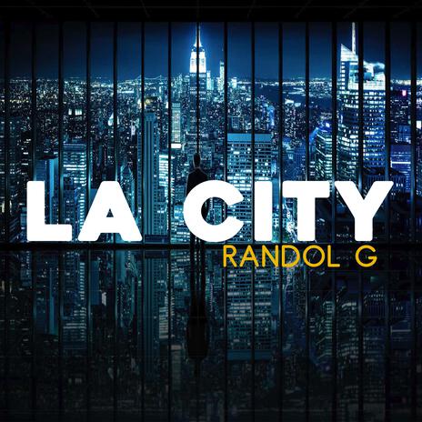 LA CITY | Boomplay Music