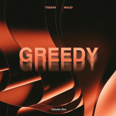 Greedy (Techno) ft. MAUD | Boomplay Music