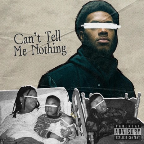 Can't Tell Me Nothing | Boomplay Music