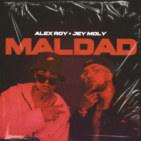 Maldad ft. Jey Moly | Boomplay Music