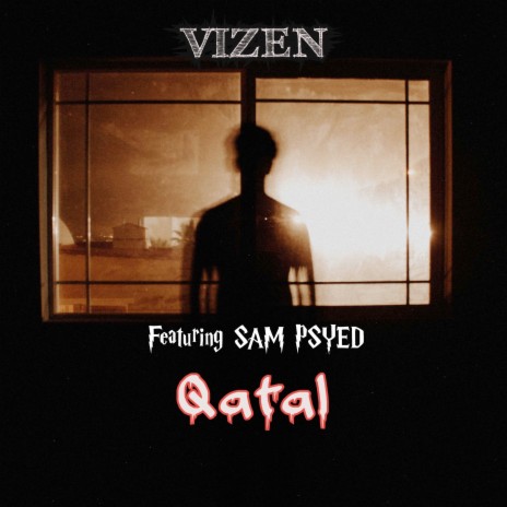 Qatal ft. VIZEN | Boomplay Music