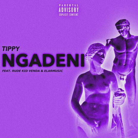 Ngadeni ft. Rude kid venda & ElarMusic | Boomplay Music