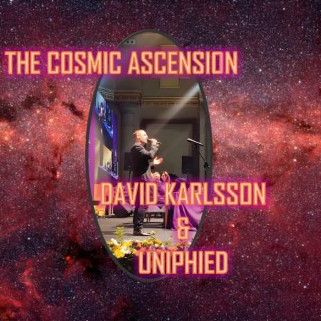 The Cosmic Ascension ft. Uniphied | Boomplay Music