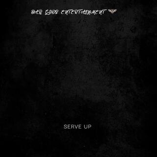 Serve Up