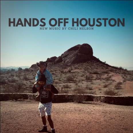 Hands Off Houston ft. My Children | Boomplay Music