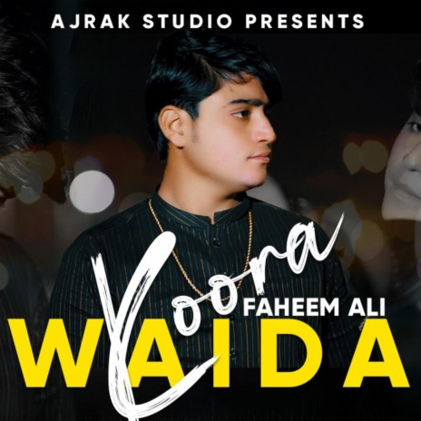 Kora Waida by faheem ali | Boomplay Music