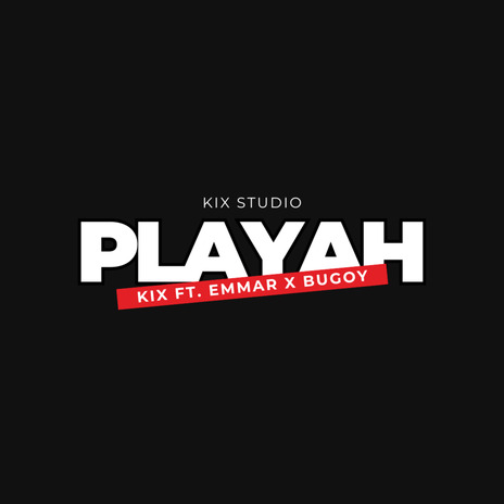 PLAYAH ft. Emmar & Bugoy | Boomplay Music