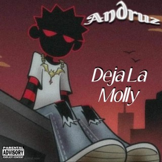 Deja La Molly