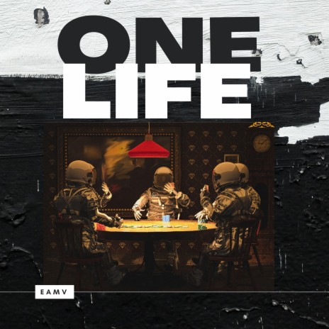 One Life | Boomplay Music