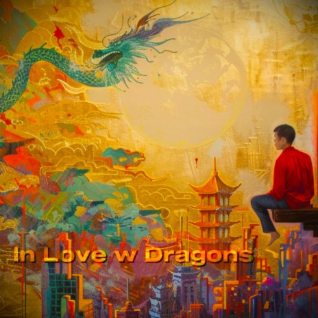 In Love w Dragons | Boomplay Music