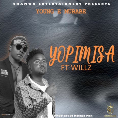 Yopimisa ft. Willz | Boomplay Music