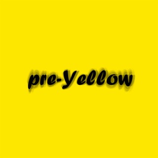 pre-Yellow