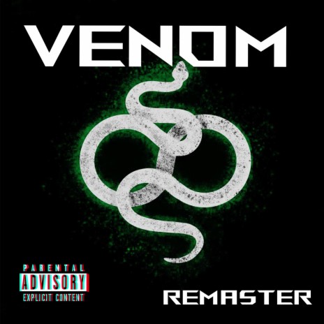 Venom (2024 Remaster) | Boomplay Music