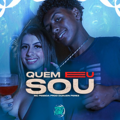 Quem Eu Sou | Boomplay Music