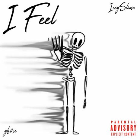 I Feel ft. IceySlime | Boomplay Music