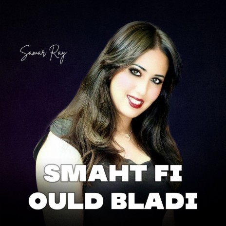 Smaht Fi Ould Bladi | Boomplay Music
