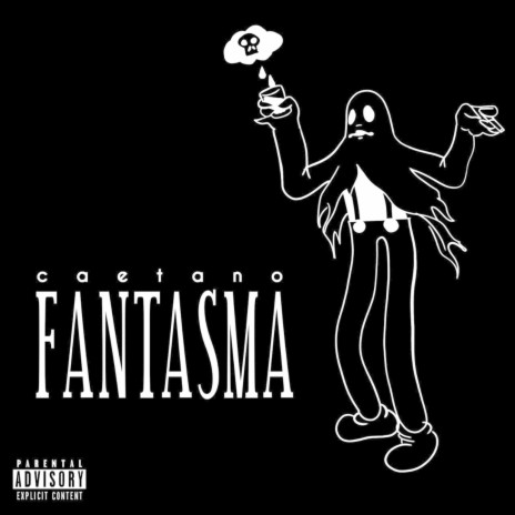 Fantasma | Boomplay Music