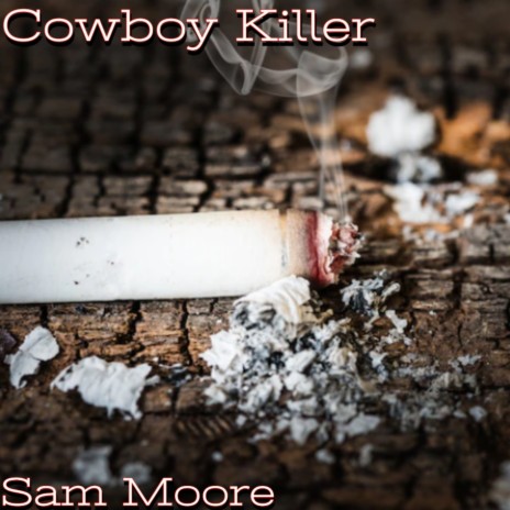 Cowboy Killer | Boomplay Music