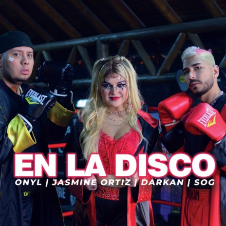 En la Disco ft. Darkan, SOG & Onyl | Boomplay Music