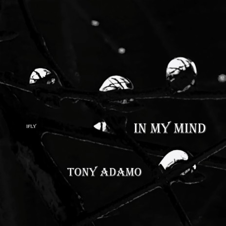 In my Mind | Boomplay Music