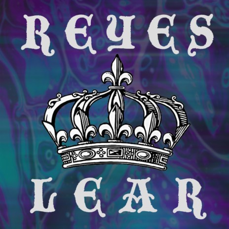 Reyes Lear | Boomplay Music