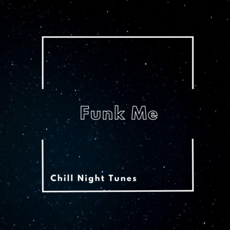 Funk with Me