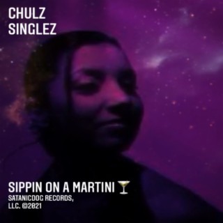 SIPPIN ON A MARTINI lyrics | Boomplay Music