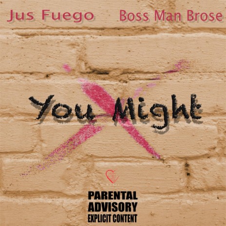 You Might ft. Bunk Hard | Boomplay Music
