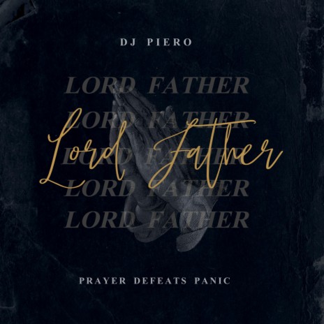 Lord Father | Boomplay Music