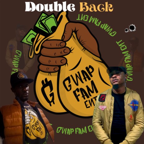 Double Back ft. Gwapfam Quae | Boomplay Music