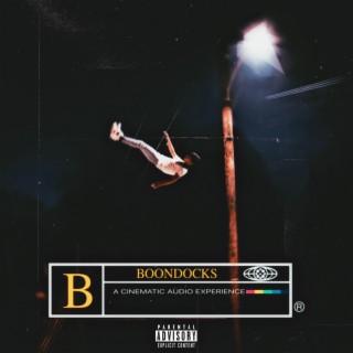 BOONDOCKS lyrics | Boomplay Music