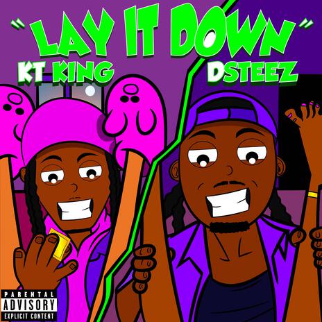 Lay It Down ft. Dsteez