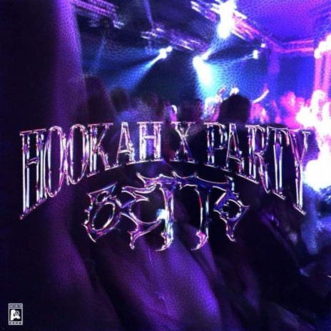 Hookah x Party | Boomplay Music