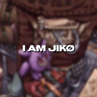 I am jiko