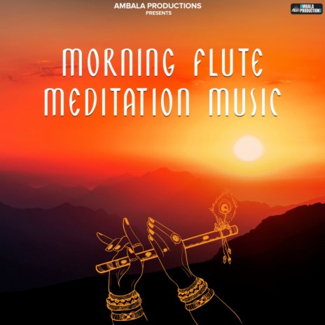 Morning Flute Meditation Music | Boomplay Music