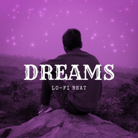 Dreams | Lo-fi Beat |1 Hour